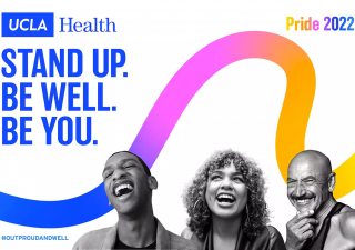 digital banner reading "UCLA Health, Stand up, be well, be you. Pride 2022. Three laughing figures are at the bottom of the image in front of a rainbow gradient squiggle design.