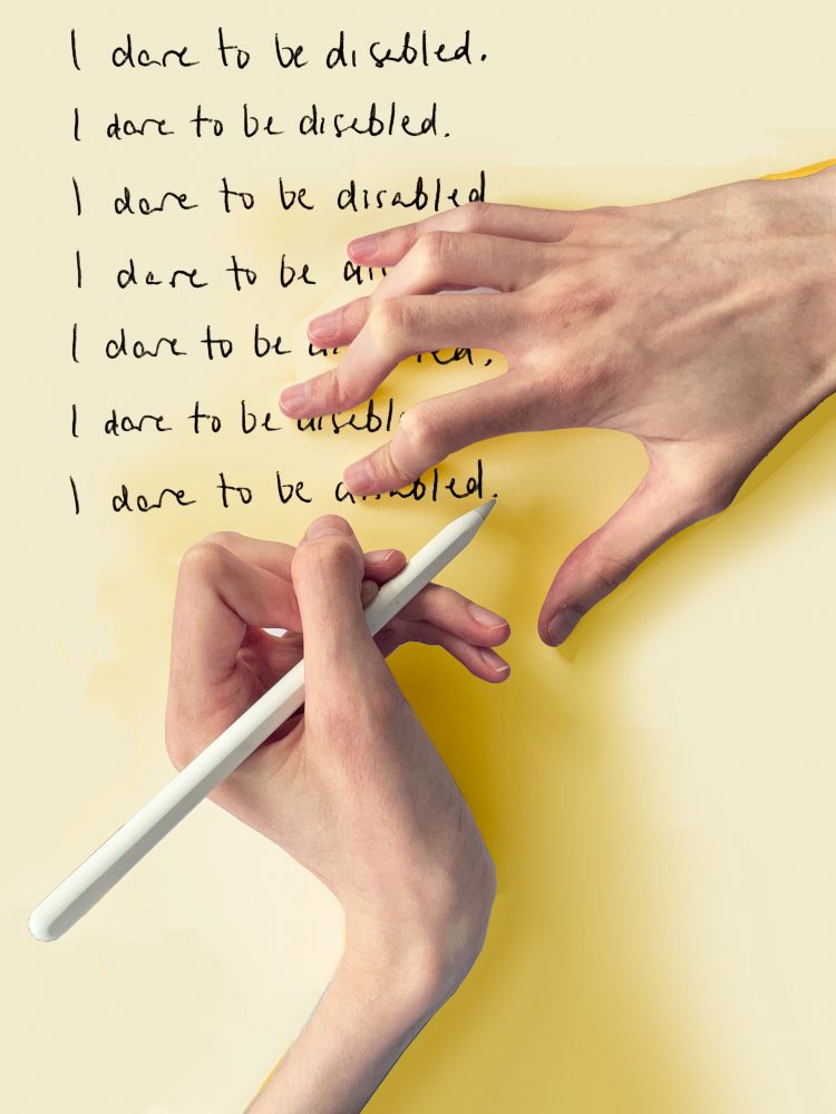 photo of a pair of hypermobile hands writing on a piece of paper and keeping it still. they write the same line repeated over and over, "I dare to be disabled."